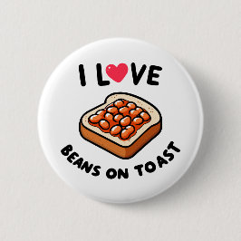 I Liebe Bohnen auf Toast Button