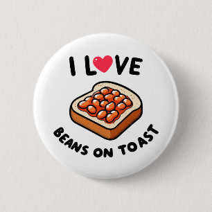 I Liebe Bohnen auf Toast Button