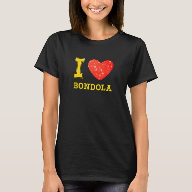 I Liebe Bondola in Verona der Veronesischen Küche  T-Shirt (Vorderseite)