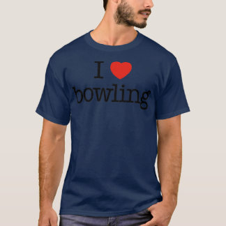 I Liebe Bowling 16 T-Shirt
