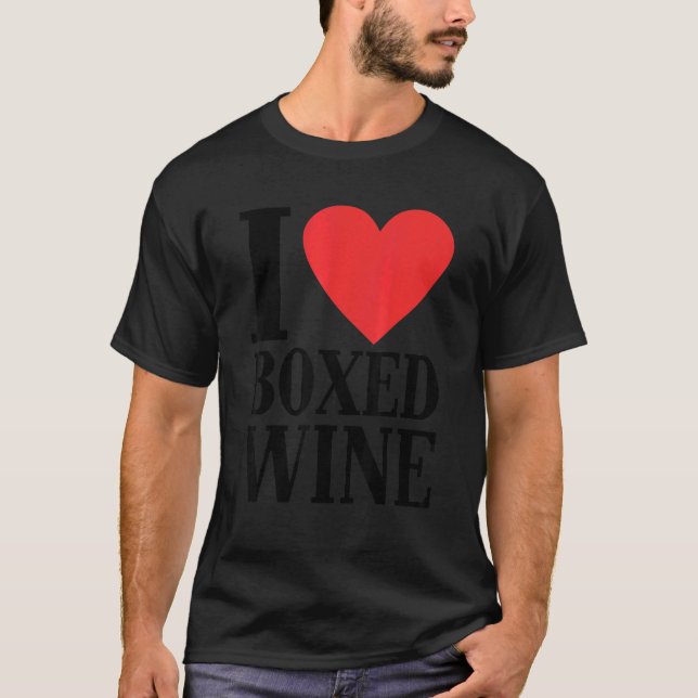 I Liebe Boxed Wine Cheap Wein T-Shirt (Vorderseite)