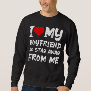 I Liebe Boyfriend Valentineu2019s Day for Boyfrien Sweatshirt