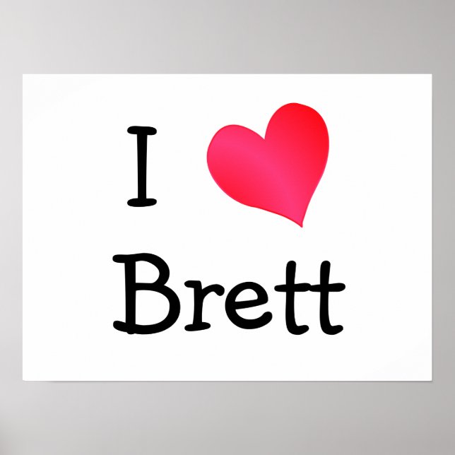 I Liebe Brett Poster (Vorne)