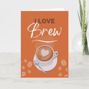 I Liebe Brew Coffee Pub Romance Karte