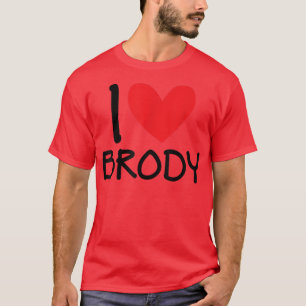 I Liebe Brody Name Herz Personalisiert Männer Typ  T-Shirt