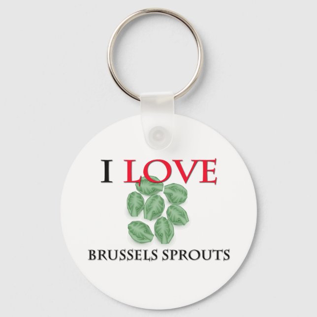 I Liebe Brüssel Sprouts Schlüsselanhänger (Vorderseite)