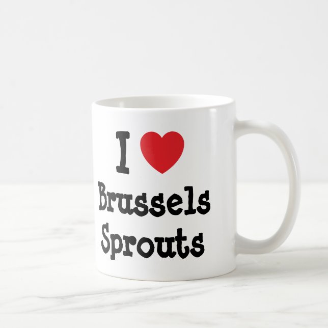 I Liebe Brüssel Sprouts T - Shirt Tasse (Rechts)