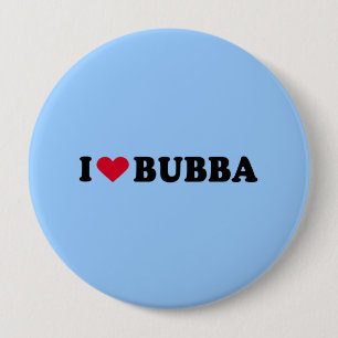 I LIEBE BUBBA BUTTON