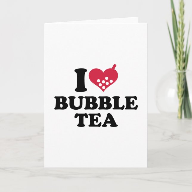 I Liebe Bubble Tee Karte (Vorderseite)