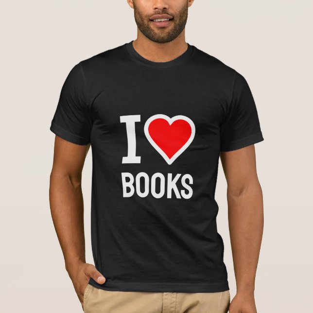 I Liebe Bücher T - Shirt (Vorderseite)