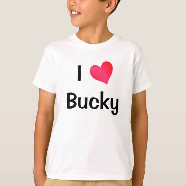 I Liebe Bucky T-Shirt (Vorderseite)