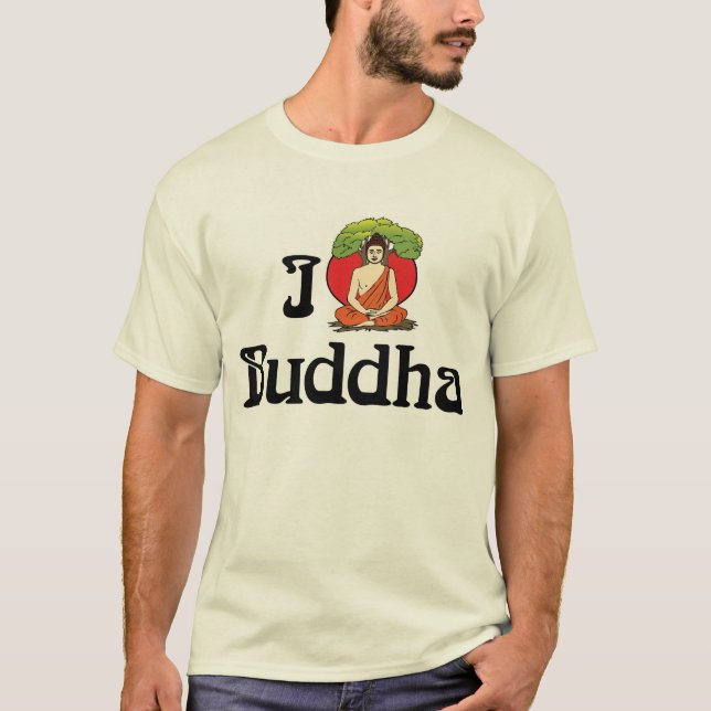 I Liebe Buddha T - Shirt (Vorderseite)