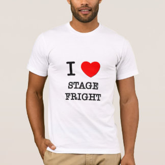 I Liebe-Bühne-Schrecken T-Shirt