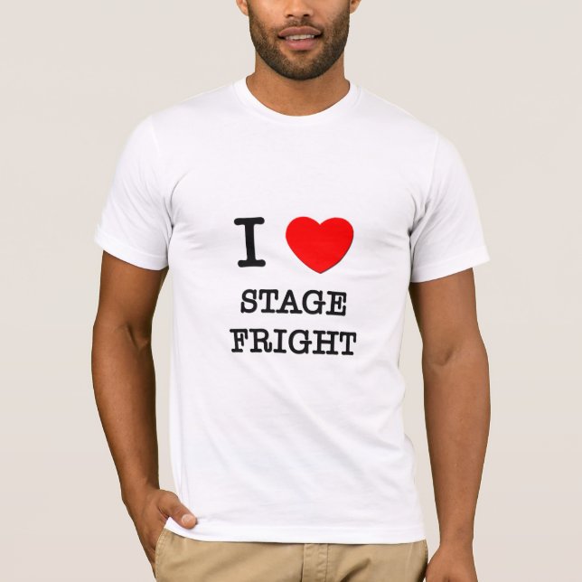 I Liebe-Bühne-Schrecken T-Shirt (Vorderseite)