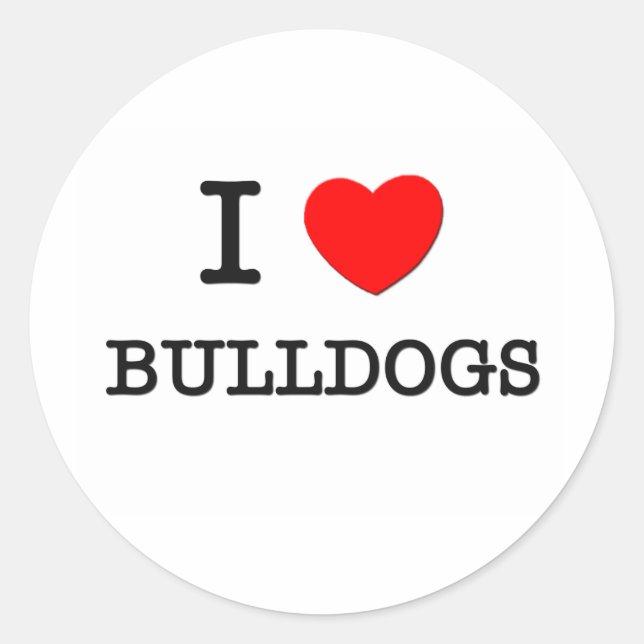 I Liebe Bulldogs Runder Aufkleber (Vorderseite)