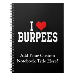 I Liebe Burpees, Fitness Notizblock