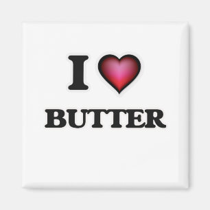 I Liebe Butter Magnet
