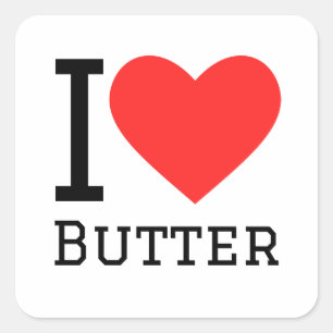 I Liebe Butter Quadratischer Aufkleber