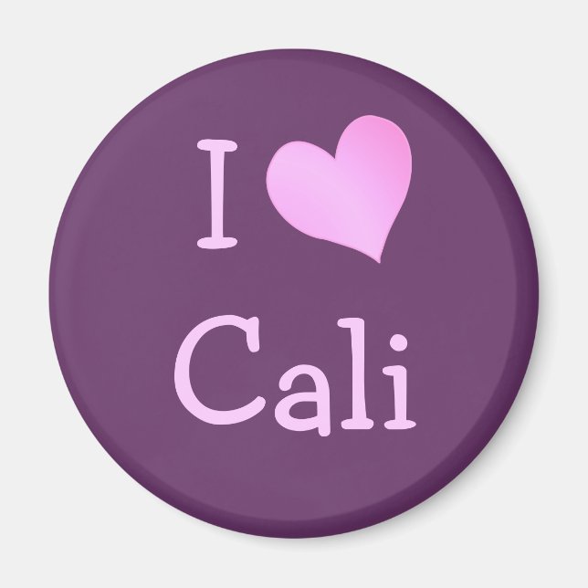 I Liebe Cali Magnet (Vorne)