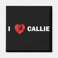 I Liebe Callie Square Magnet (dunkel)