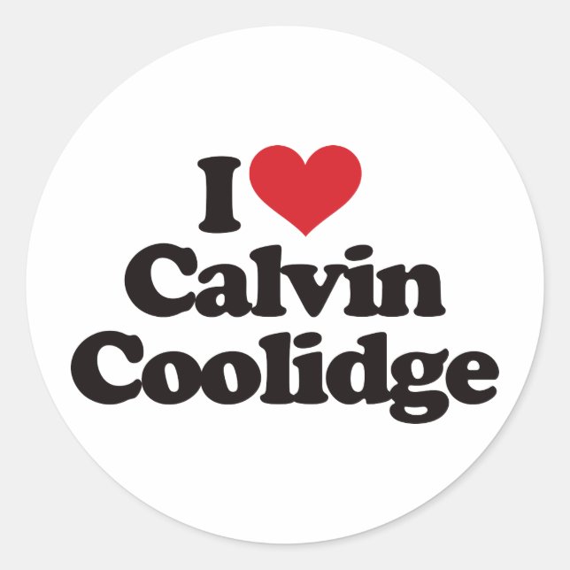 I Liebe Calvin Coolidge Runder Aufkleber (Vorderseite)