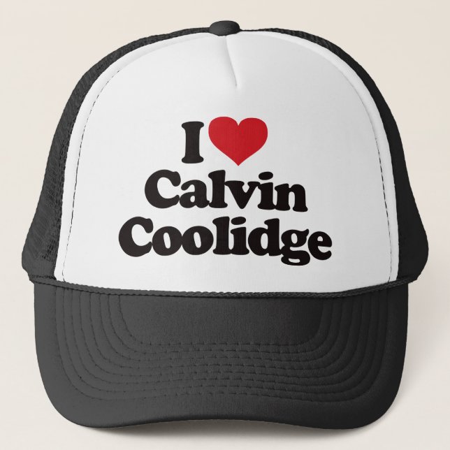 I Liebe Calvin Coolidge Truckerkappe (Vorderseite)