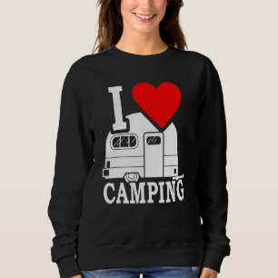 I Liebe Camping Redewendungen Camping Zubehör Wohn Sweatshirt