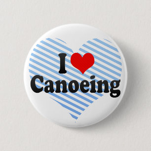 I Liebe Canoeing Button