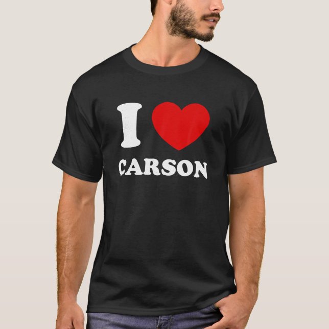 I Liebe Carson I Heart Carson Funny Vorname Cars T-Shirt (Vorderseite)