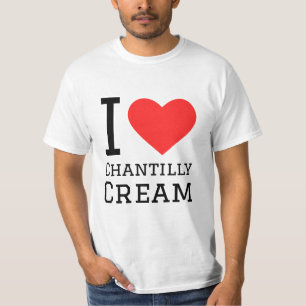 I Liebe Chantilcreme T-Shirt