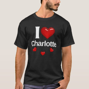 I Liebe Charlotte Geschenk für Friend Fashion Desi T-Shirt