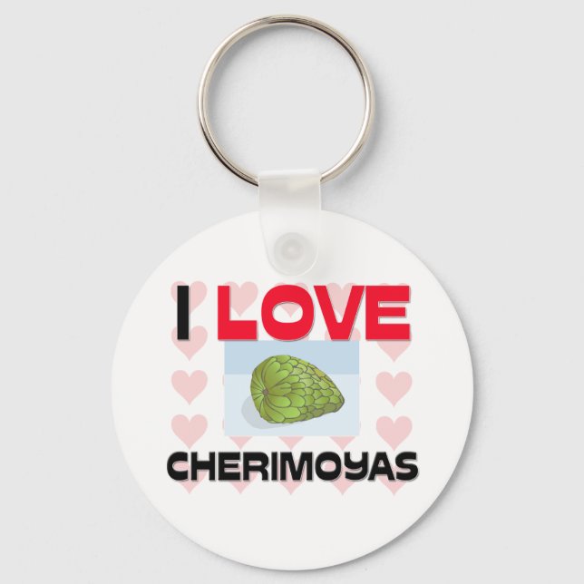 I Liebe Cherimoyas Schlüsselanhänger (Vorderseite)