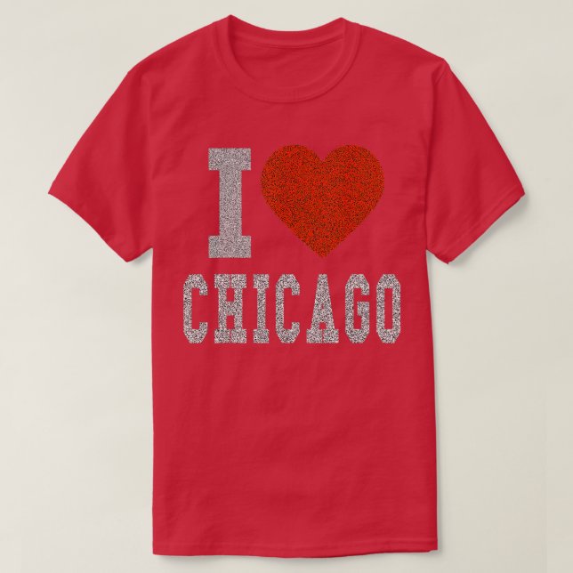 I Liebe Chicago Herzgeschenk oder Souvenir Illinoi T-Shirt (Design vorne)