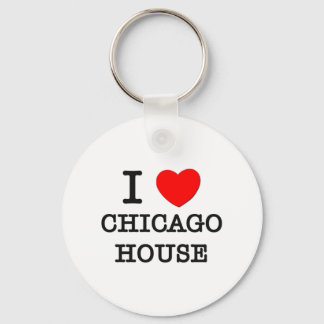 I Liebe Chicago House Schlüsselanhänger