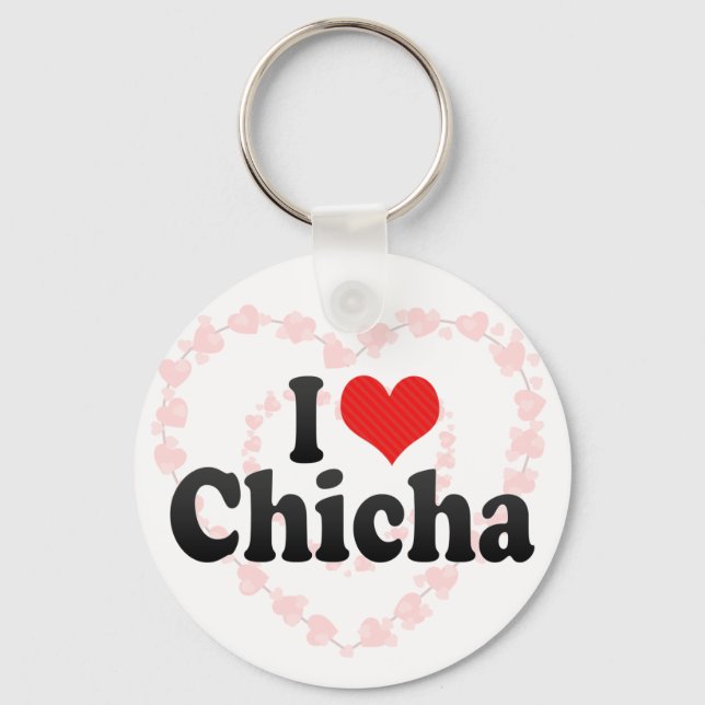 I Liebe Chicha Schlüsselanhänger (Vorderseite)