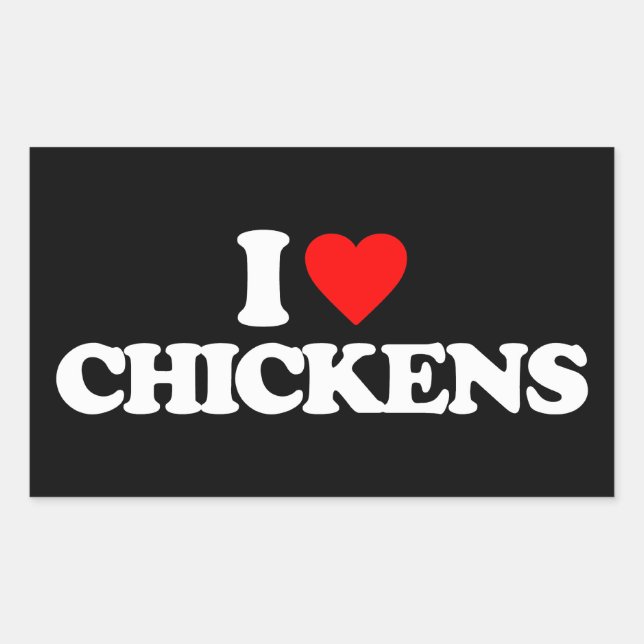 I LIEBE CHICKENS RECHTECKIGER AUFKLEBER (Vorderseite)