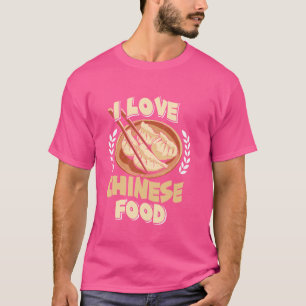 I Liebe Chinesisch Food Asian Food China Fan Snack T-Shirt