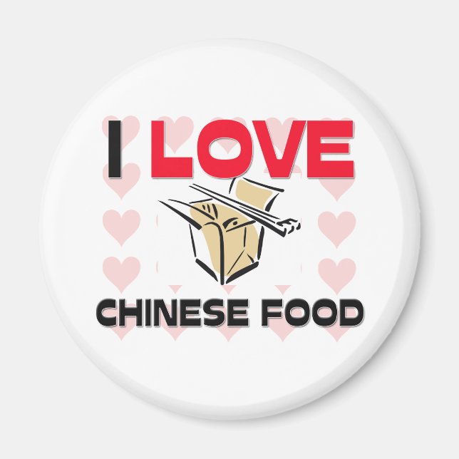 I Liebe chinesisches Essen Magnet (Vorne)