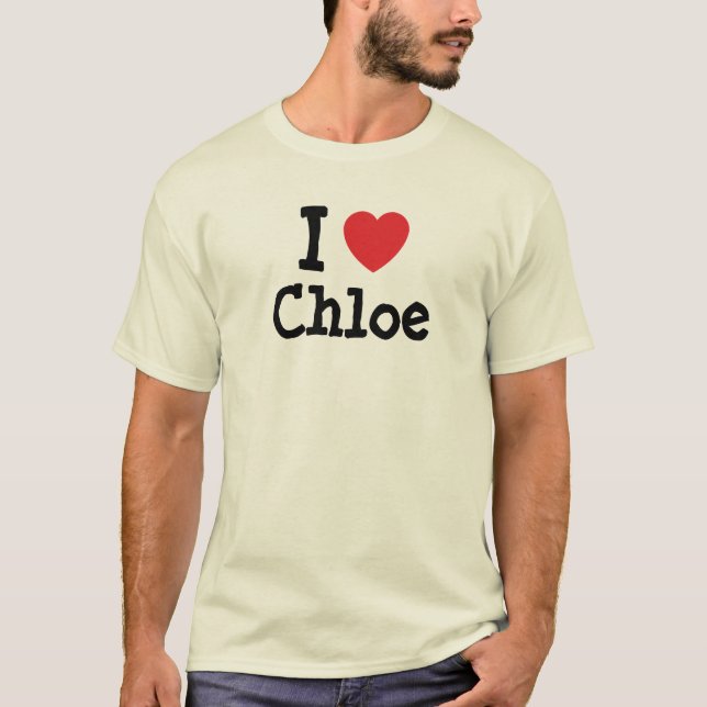 I Liebe Chloe Herzstück T - Shirt (Vorderseite)