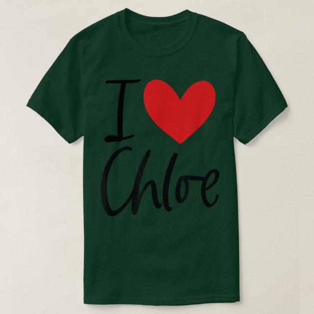 I Liebe Chloe Name Personalisiert Girl BESTE FREUN T-Shirt (Design vorne)