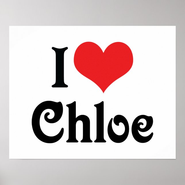 I Liebe Chloe Poster (Vorne)