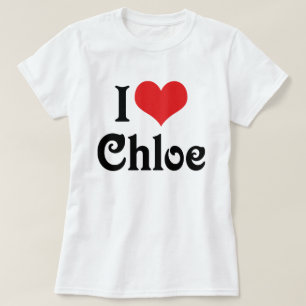 I Liebe Chloe T-Shirt
