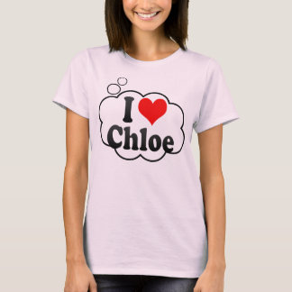 I Liebe Chloe T-Shirt