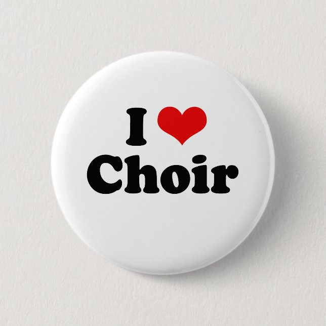 I Liebe Choir Tshirt Button (Vorderseite)