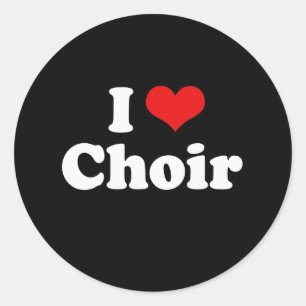 I Liebe Choir Tshirt Runder Aufkleber