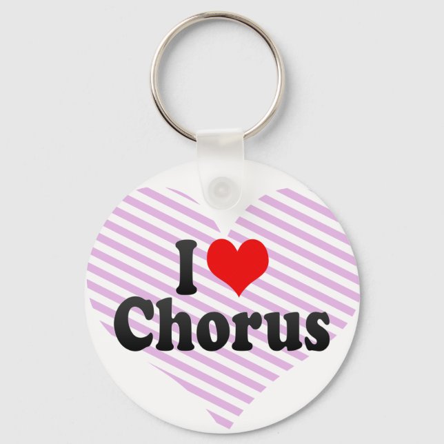 I Liebe Chorus Schlüsselanhänger (Vorderseite)