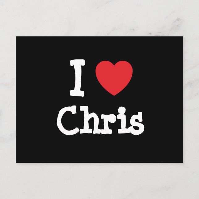 I Liebe Chris heart custom personalisiert Postkarte (Vorderseite)