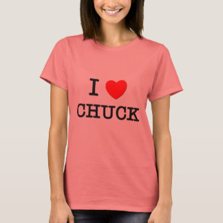 I Liebe Chuck T-Shirt