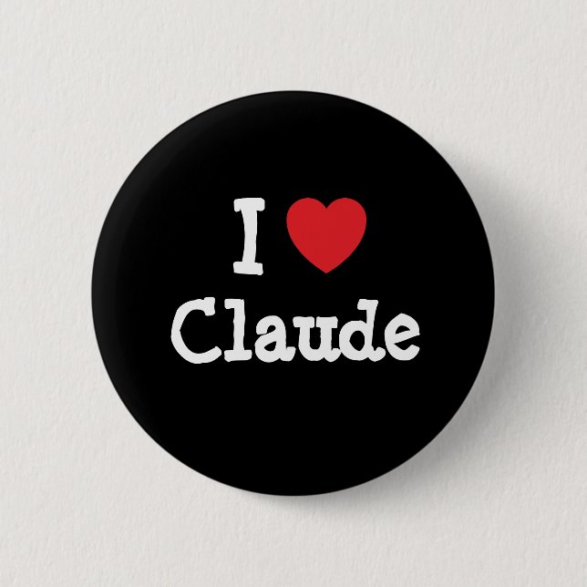 I Liebe Claude herzlicher T - Shirt Button (Vorderseite)