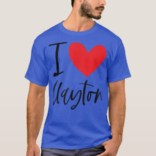 I Liebe Clayton Name Herz Personalisiert Männer Ty T-Shirt